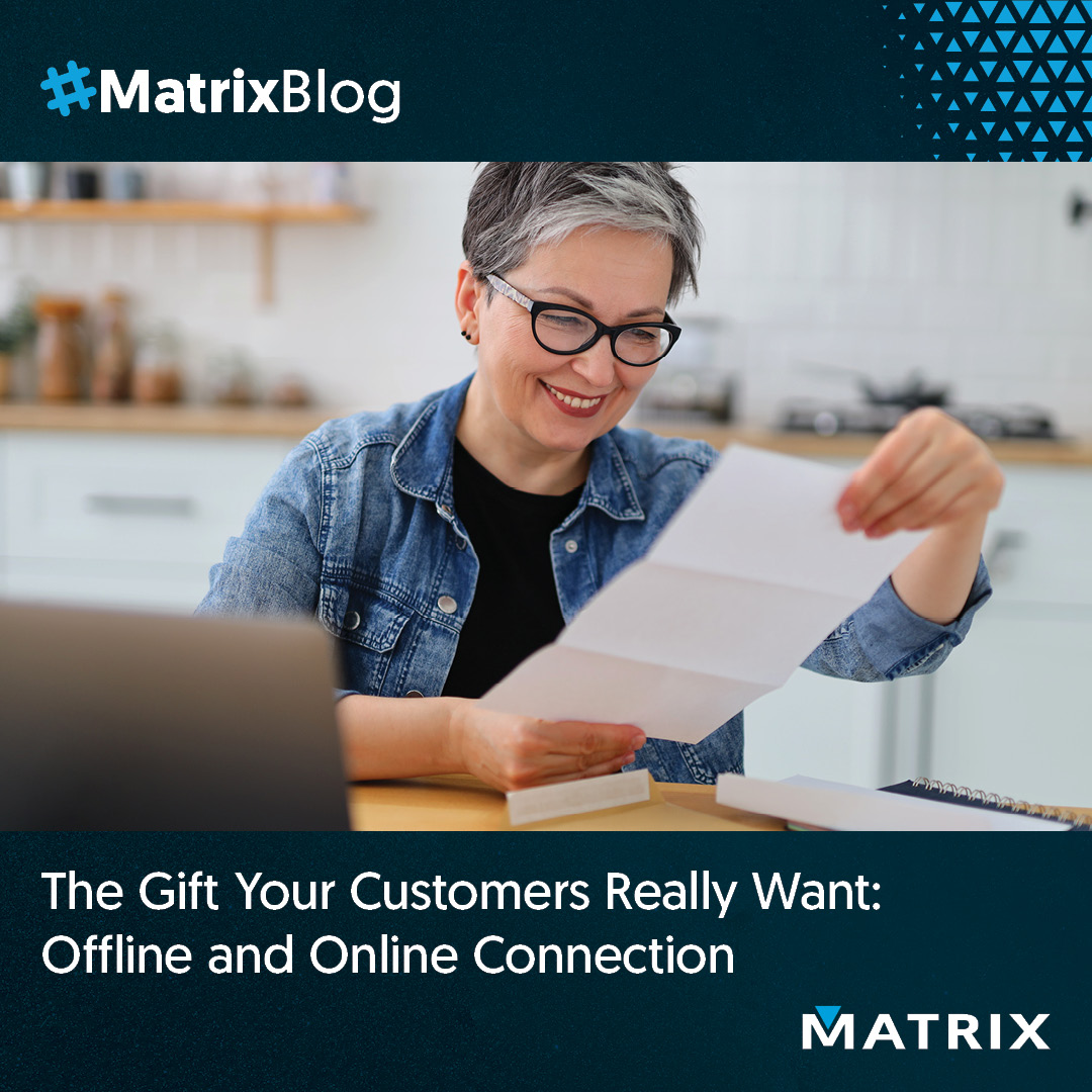 The Gift Your Customers Really Want: Offline and Online Connection