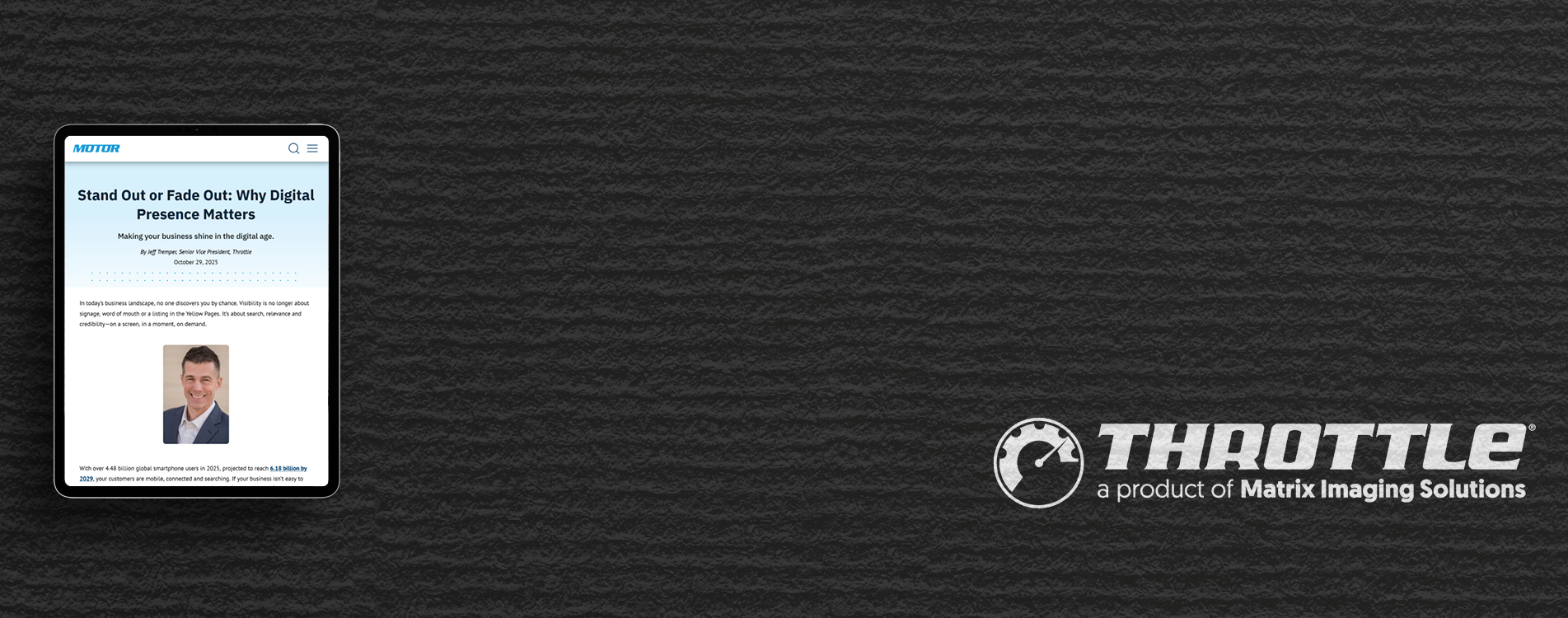 Throttle Featured in November MOTOR Magazine: Stand Out or Fade Out: Why Digital Presence Matters